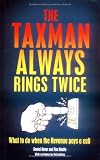 The taxman always rings twice : what to do when the Revenue pays a call