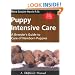 Puppy Intensive Care - A Breeder's Guide to Care of Newborn Puppies with DVD