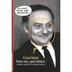 Goscinny : Faire rire, quel m�tier !