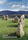 Prehistoric Cumbria