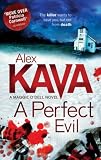 Alex Kava A Perfect Evil