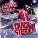 DJ Green Lantern Presents - Crack on Steroids [Explicit]