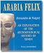Arabia Felix: An Exploration of the Archaeological History of Yemen width=