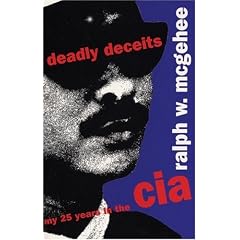 Deadly Deceits: My 25 Years in the CIA