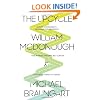 The Upcycle: Beyond Sustainability--Designing for Abundance