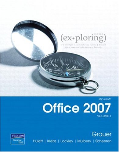 City Travel Guides Discounted  Books : Exploring Microsoft Office 2007 Volume 1 (Exploring Series)