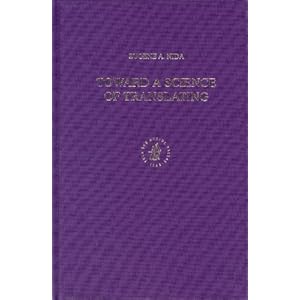 Toward a Science of Translating: With Special