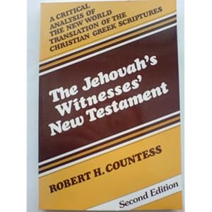 Jehovah's Witnesses' New Testament: A Critical Analysis