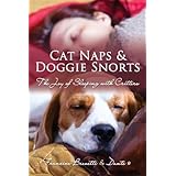 cat naps  doggie snorts the joy of sleeping with critters