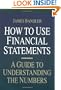 How to Use Financial Statements: A Guide to Understanding the Numbers