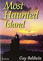 Most Haunted Island: Bk. 6: Isle of Wight Ghosts