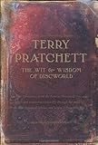 The Wit and Wisdom of Discworld