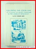 Following the Color Line