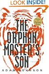 The Orphan Master's Son: A Novel