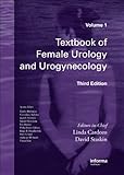 Textbook of female urology and urogynecology