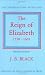 The Reign of Elizabeth 1558-1603 (Oxford History of England)