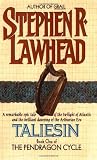 Taliesin (The Pendragon Cycle, Book 1)