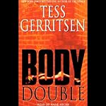 Body Double: A Rizzoli & Isles Novel | Tess Gerritsen