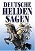 Books : Deutsche Heldensagen.