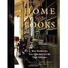At Home with Books: How Booklovers Live with and Care for Their Libraries