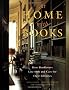 At Home with Books: How Booklovers Live with and Care for Their Libraries