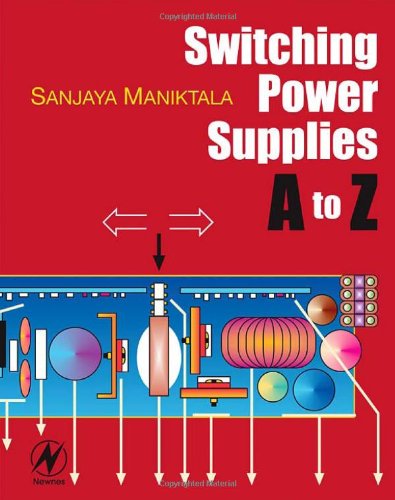 Switching Power Supplies A to Z