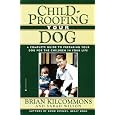 Childproofing Your Dog: A Complete Guide to Preparing Your Dog for the Children in Your Life