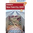 Frommer's New York City 2009 (Frommer's Complete) by Brian Silverman
