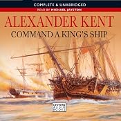 Command a King's Ship | [Alexander Kent]