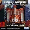 Dieterich Buxtehude and the Schnitger Organ, Vol. 3