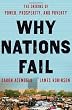 Why Nations Fail: The Origins of Power, Prosperity, and Poverty