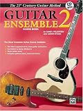 21st Century Guitar Ensemble 2 (Warner Bros. Publications 21st Century Guitar Course)