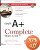 CompTIA A+ Complete Study Guide: Exams 220-701 (Essentials) and 220-702 (Practical Application)