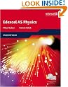 Edexcel AS Physics Student Book (Edexcel A Level Sciences)
