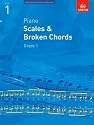 Piano Scales & Broken Chords, Grade 1 (ABRSM Scales & Arpeggios)