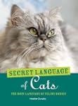 The Secret Language of Cats: The Body...