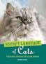 The Secret Language of Cats: The Body Language of Felie Bodies