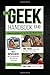 The Geek Handbook 2.0: More Practical Skills and Advice for the Likeable Modern Geek
