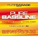 Pure Garage Presents Pure Bassline