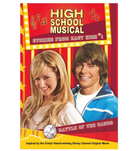 Battle of the Bands (High School Musical Stories from East High)