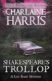 Shakespeare's trollop : a Lily Bard mystery