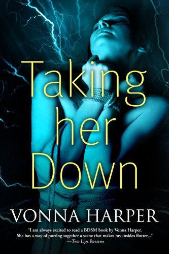 Taking Her Down