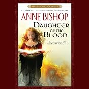 Daughter of the Blood: Black Jewels, Book 1 | Anne Bishop