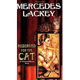 Reserved For The Catby Mercedes Lackey