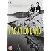 Vacation Land [DVD]