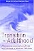 : Transition to Adulthood: A Resource for Assisting Young People With Emotional or Behavioral Difficulties (Systems of Care for Children's Mental Health)