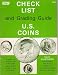 Check List and Grading Guide - U.S. Coins