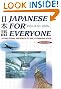 Japanese for Everyone: A Functional Approach to Daily Communication