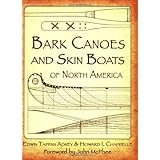 Bark Canoes and Skin Boats of North America