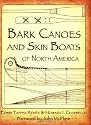 Bark Canoes and Skin Boats of North America